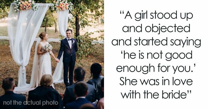 People Thought Wedding Objections Only Happened In Movies Until They Witnessed One With Their Own Eyes