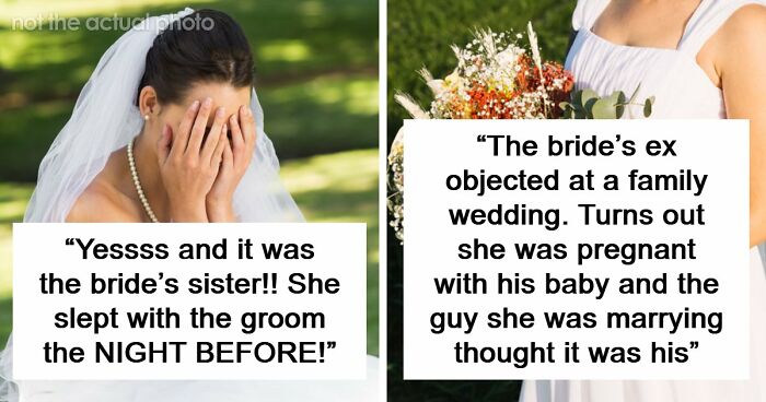 People Thought Wedding Objections Only Happened In Movies Until They Witnessed One With Their Own Eyes