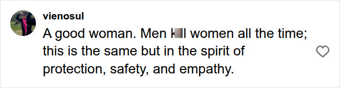 Comment praising protection, safety, and empathy in a mysterious woman's actions Comment praising protection, safety, and empathy in a mysterious woman's actions