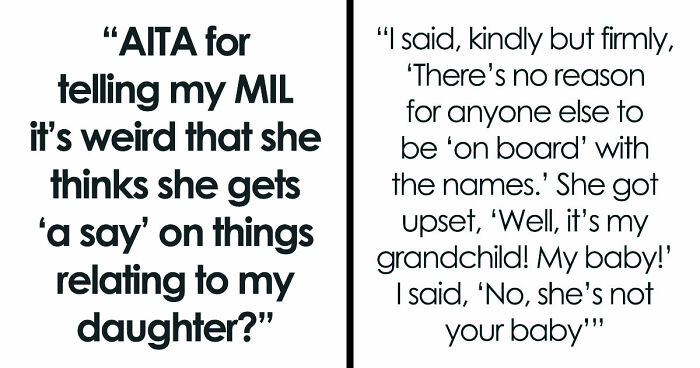 “Refers To The Baby As ‘Her’ Baby”: MIL Loses Her Mind When She Finds Out She’s Getting A Grandchild