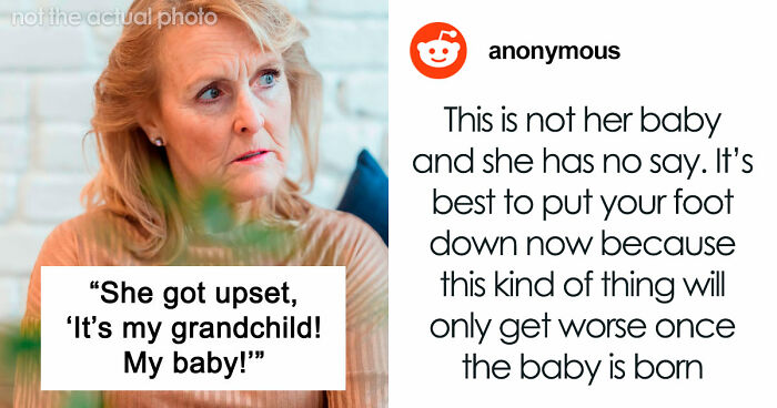 “Refers To The Baby As ‘Her’ Baby”: MIL Loses Her Mind When She Finds Out She’s Getting A Grandchild