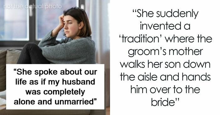 MIL Acts Like She’s The One Marrying Her Own Son, Can’t Believe People Are Disgusted