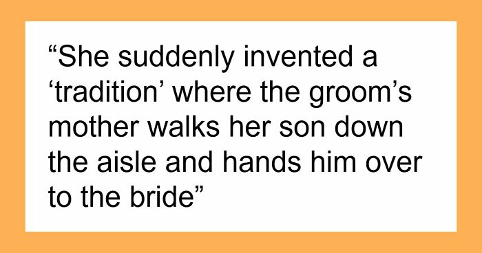 MIL Acts Like She’s The One Marrying Her Own Son, Can’t Believe People Are Disgusted