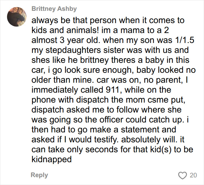 Comment describing woman calling 911 after finding kids alone in hot car Comment describing woman calling 911 after finding kids alone in hot car