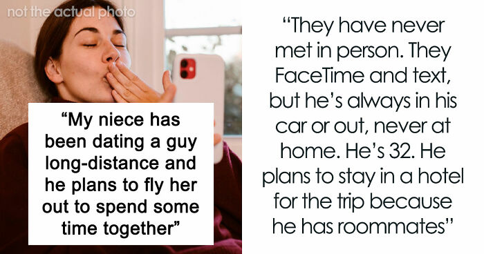Uncle Hears One Detail About Niece’s Long-Distance Boyfriend, Starts Asking Important Questions