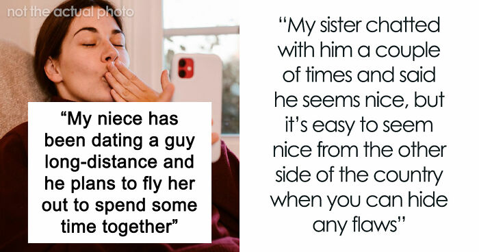 Uncle Hears One Detail About Niece’s Long-Distance Boyfriend, Starts Asking Important Questions