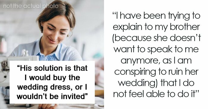 Woman Is In A Lose-Lose Situation When SIL Asks To Make Her An Elaborate Wedding Dress
