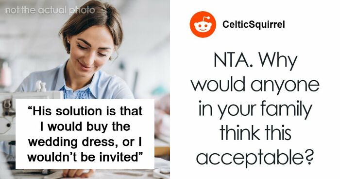 Woman Is In A Lose-Lose Situation When SIL Asks To Make Her An Elaborate Wedding Dress