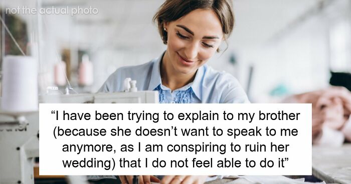 Woman Is In A Lose-Lose Situation When SIL Asks To Make Her An Elaborate Wedding Dress