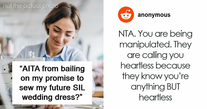 Woman Is In A Lose-Lose Situation When SIL Asks To Make Her An Elaborate Wedding Dress