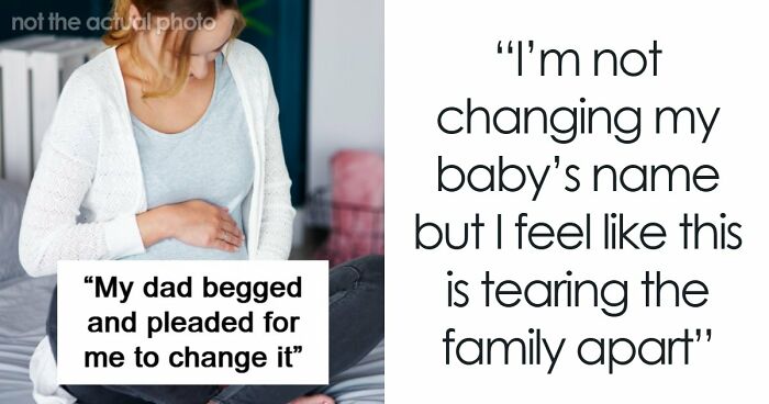Woman Finds Out The Name She Gave Her Baby Has A Bad History In Her Family, Refuses To Change It