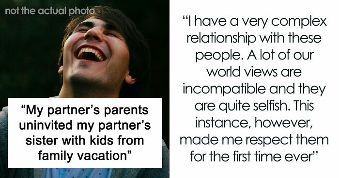 Guy Gains Newfound Respect For Partner’s Selfish Parents After They Put Their Daughter In Her Place