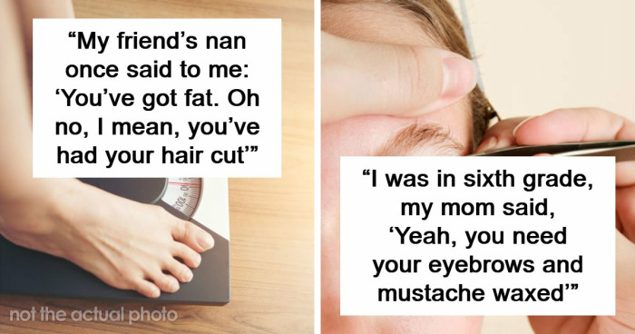“Still Not Sure If That Was A Dig Or A Compliment”: 56 Unhinged Comments Women Received About Their Bodies