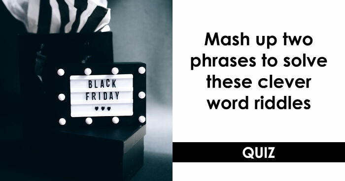 Prove Your General Knowledge Skills In This 14-Question Word Mashups Quiz