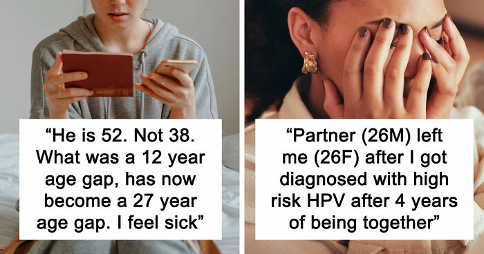 “I Feel Sick To My Stomach”: 43 Men Who Deserved The Title Of The Worst Partner Of The Month This May