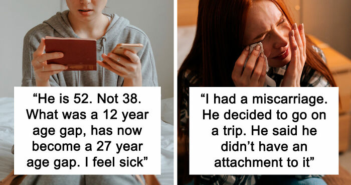 “I Feel Sick To My Stomach”: 43 Men Who Deserved The Title Of The Worst Partner Of The Month This May