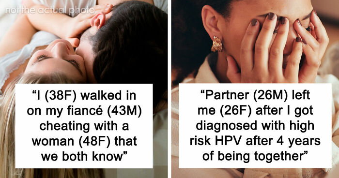 “I Feel Sick To My Stomach”: 43 Men Who Deserved The Title Of The Worst Partner Of The Month This May