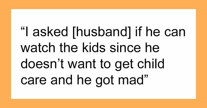 “I Feel Sick To My Stomach”: 43 Men Who Deserved The Title Of The Worst Partner Of The Month This May