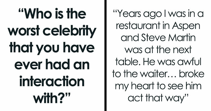 35 Celebrity Encounters That Were Genuinely Disappointing, Proving You Shouldn’t Meet Your Heroes