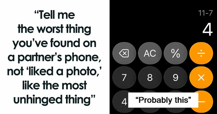 53 Of The Worst Things People Found On Their Partners Phone