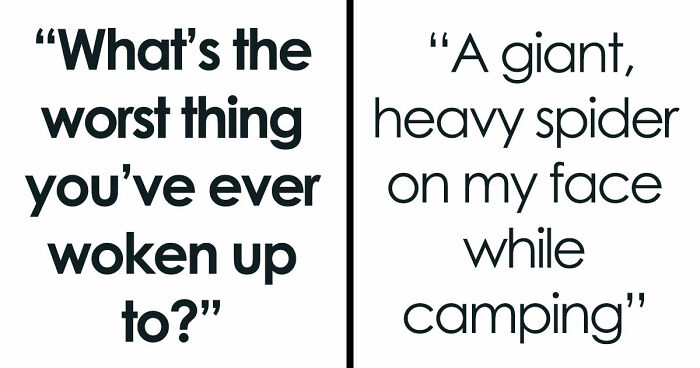 33 Stories That Prove Sometimes The Real Nightmare Starts After You Wake Up