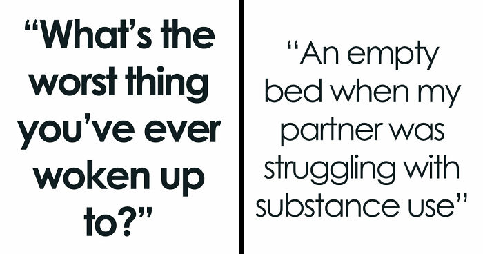 33 Stories That Prove Sometimes The Real Nightmare Starts After You Wake Up