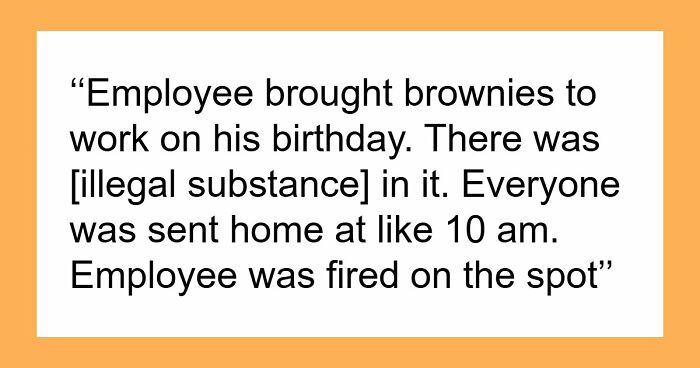 69 Employees Who Got Fired For The Most Ridiculous Reasons