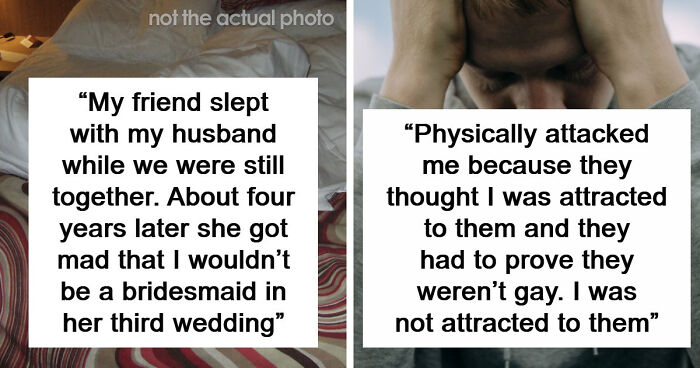 53 People Share The Moment They Realized Their Friend Was Never Really Their Friend