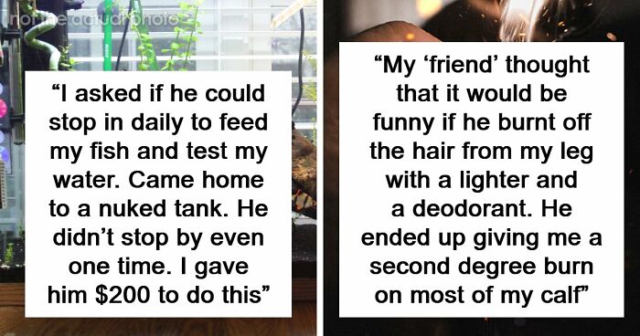 53 People Share The Moment They Realized Their Friend Was Never Really Their Friend
