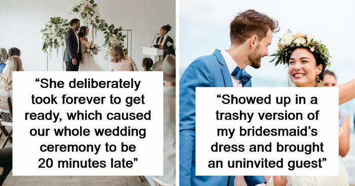 “Tried To Make Out With The Groom”: 77 Wedding Guests Who Made Everything About Themselves