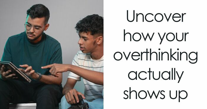 “Do You Overthink Everything?”: This 27-Question Quiz Reveals Your Type