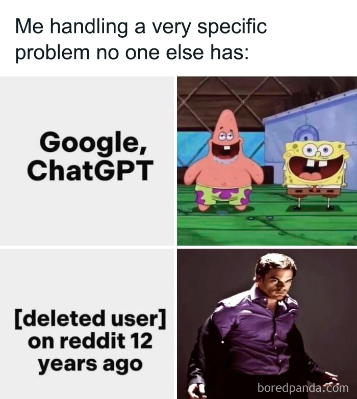 A relatable meme about handling a specific problem, featuring Google, ChatGPT, Spongebob, Patrick, and Dexter.