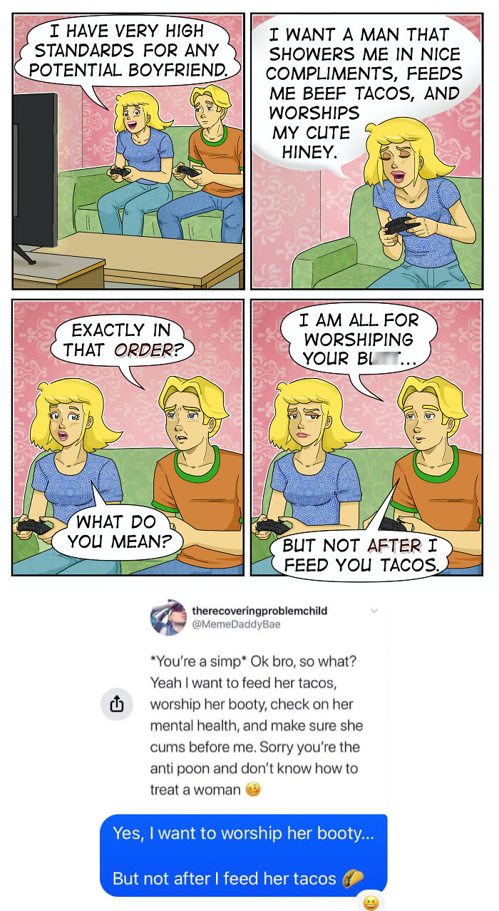 A comic filled with sarcasm, awkward moments, and dirty jokes about relationship expectations and tacos.