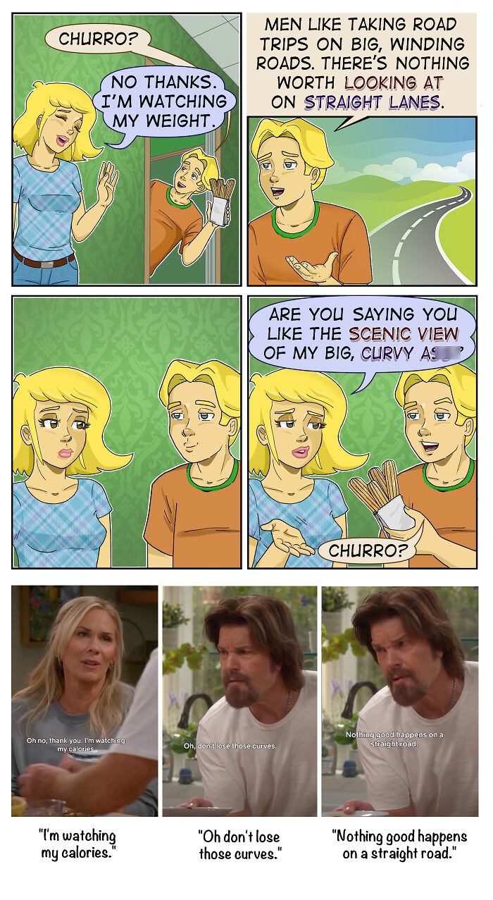 A comic strip featuring sarcasm and dirty jokes about a woman watching her weight and a man liking curvy roads.