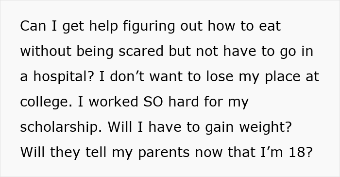 A teen seeks help to eat without fear, worried about college, scholarships, weight gain, and her controlling mom. A teen seeks help to eat without fear, worried about college, scholarships, weight gain, and her controlling mom.