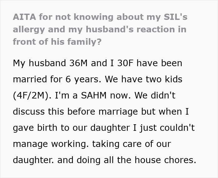 A screenshot of a story beginning with the question: AITA for not knowing about my SIL's allergy and my husband's reaction? A screenshot of a story beginning with the question: AITA for not knowing about my SIL's allergy and my husband's reaction?