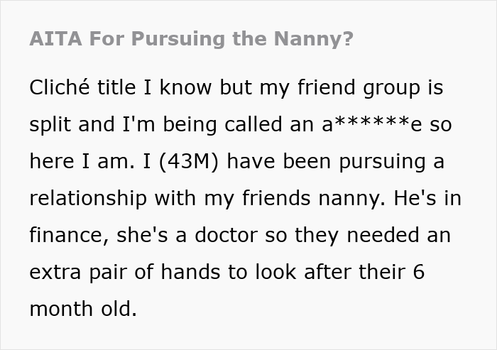 Screenshot of an online post titled AITA For Pursuing the Nanny?, discussing pursuing a friend's nanny.