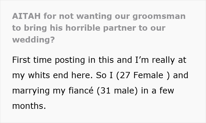 Screenshot of a post asking if it's wrong to not invite a toxic GF to a best friend's wedding. Screenshot of a post asking if it's wrong to not invite a toxic GF to a best friend's wedding.