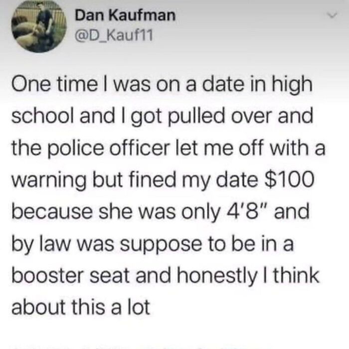 A Twitter screenshot of Dan Kaufman sharing an embarrassing high school date story, getting busted for lying about a booster seat.