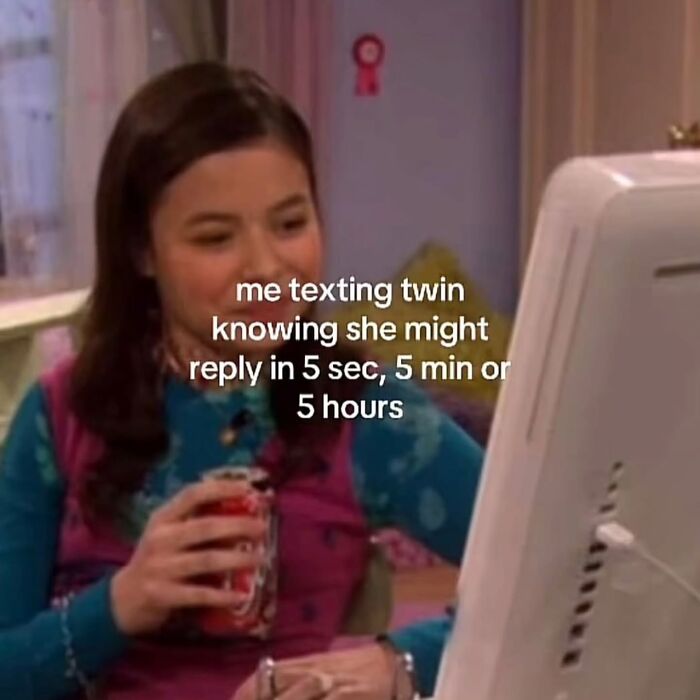 Hilarious meme of a person texting, knowing their twin might reply in seconds, minutes, or hours.