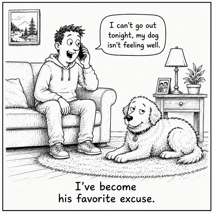 Funny comics showing a dog as an excuse for owner not going out. Dog's perspective on everyday moments at home.