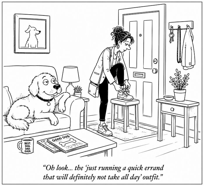 A funny dog comic showing a woman tying her shoe by the door, and a dog looking knowingly from the couch.