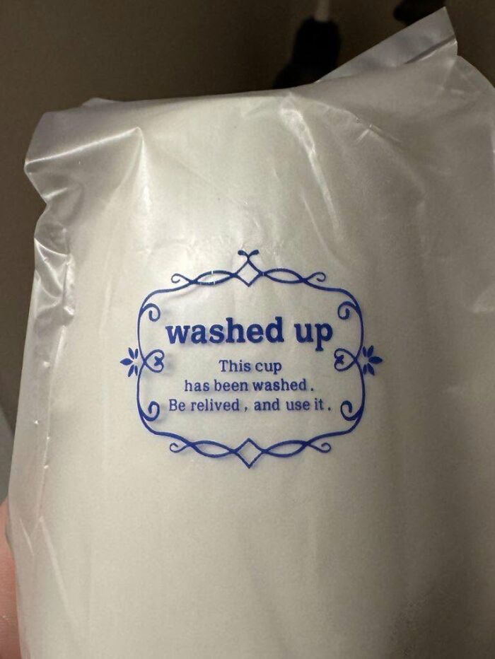 Hilarious example of getting lost in translation in Japan: a cup labeled washed up, be relived.