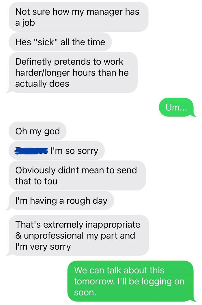 A text message conversation showing an employee accidentally complaining about their manager to the manager, an absurd screenshot impossible to laugh at.