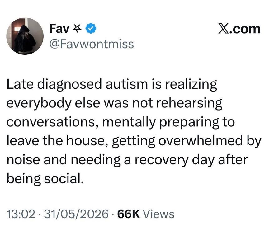 A tweet for autistic people about late-diagnosed autism, describing the mental preparation and overwhelm of social interactions.