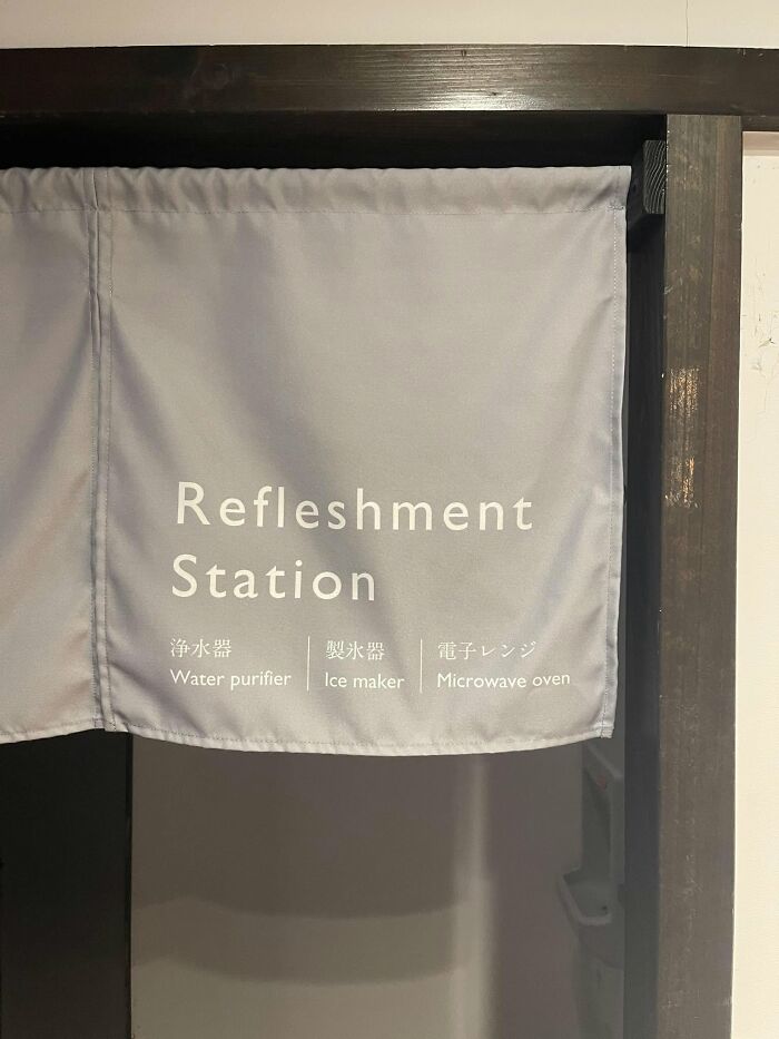A sign in Japan with a hilarious example of getting lost in translation, reading Refleshment Station.
