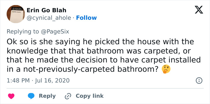 A tweet questioning if a house was picked with a carpeted bathroom or if carpet was installed, discussing celebs devalued homes. A tweet questioning if a house was picked with a carpeted bathroom or if carpet was installed, discussing celebs devalued homes.
