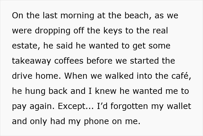 Woman Ends Things Before They Even Officially Start After One Trip With BF: “Lesson Learned” Woman Ends Things Before They Even Officially Start After One Trip With BF: “Lesson Learned”