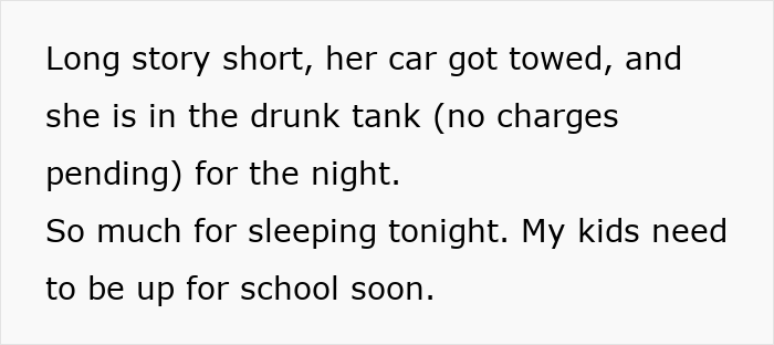 An unannounced aunt has her car towed and is in the drunk tank, demanding housing at 2 AM.