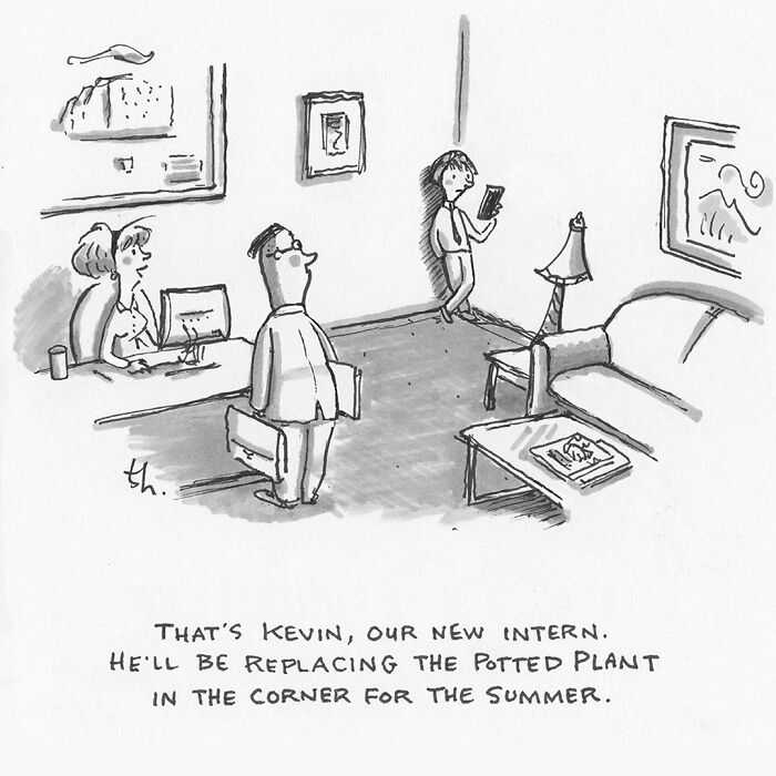 A single-panel cartoon by Tim Haggerty shows an intern replacing a potted plant, offering sharp humor.